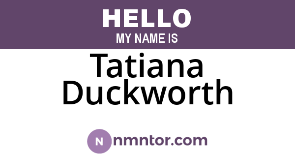 Tatiana Duckworth