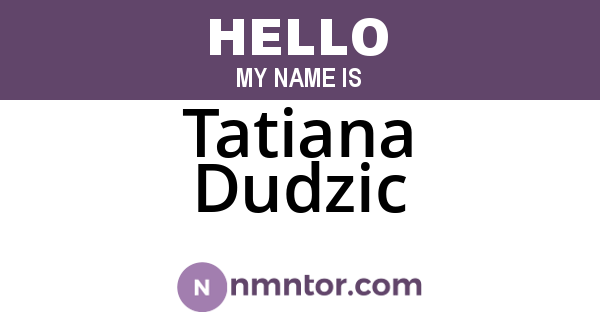 Tatiana Dudzic