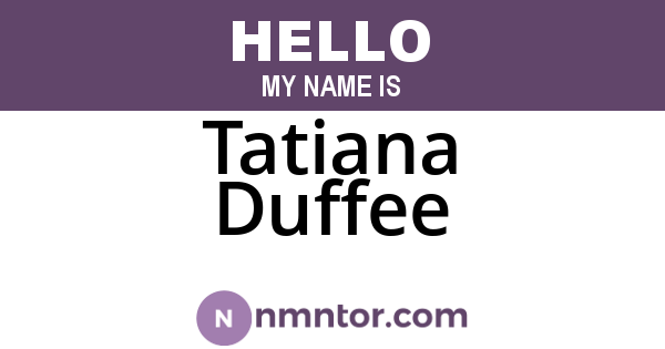 Tatiana Duffee