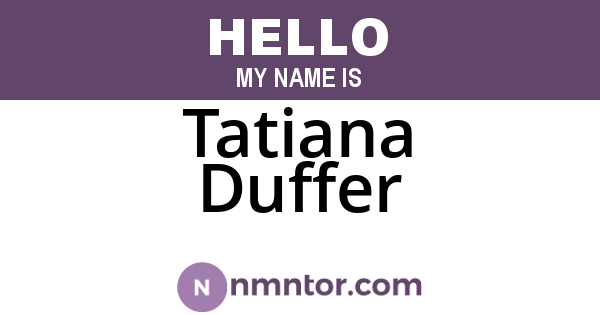 Tatiana Duffer