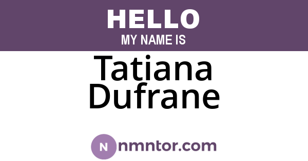 Tatiana Dufrane