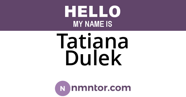 Tatiana Dulek