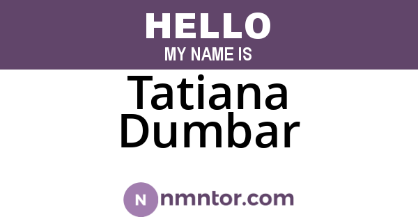 Tatiana Dumbar