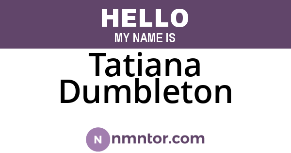 Tatiana Dumbleton