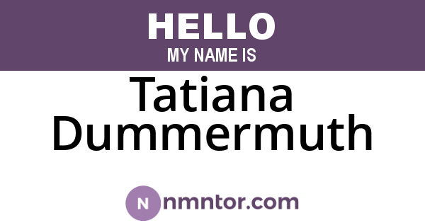 Tatiana Dummermuth