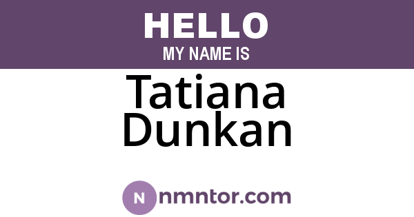Tatiana Dunkan