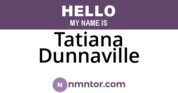 Tatiana Dunnaville