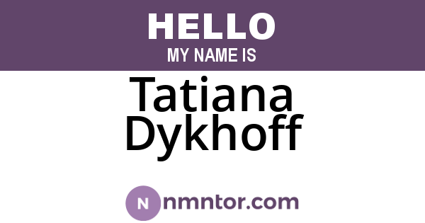 Tatiana Dykhoff