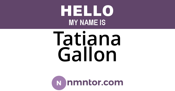 Tatiana Gallon
