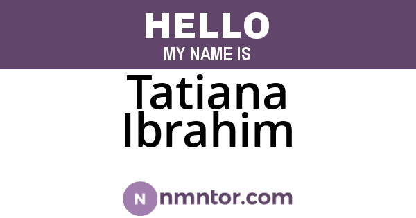 Tatiana Ibrahim