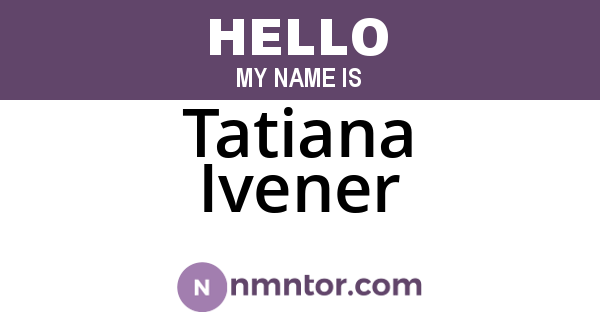 Tatiana Ivener