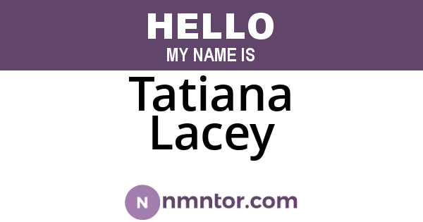 Tatiana Lacey