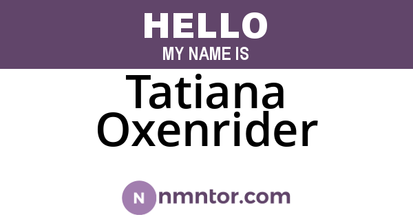 Tatiana Oxenrider