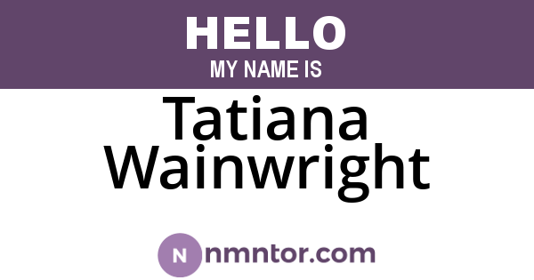 Tatiana Wainwright