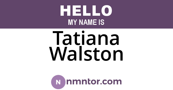 Tatiana Walston
