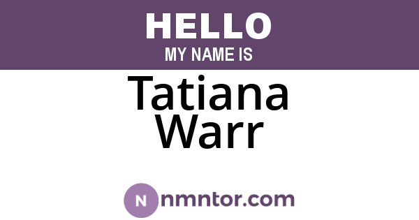 Tatiana Warr