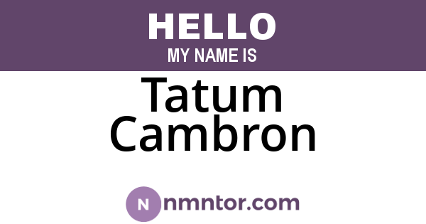 Tatum Cambron