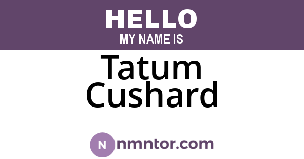 Tatum Cushard