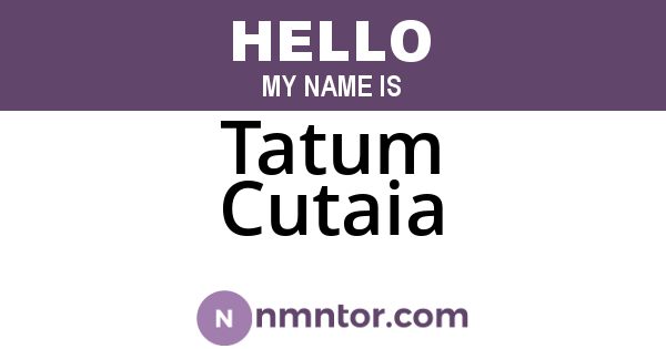 Tatum Cutaia