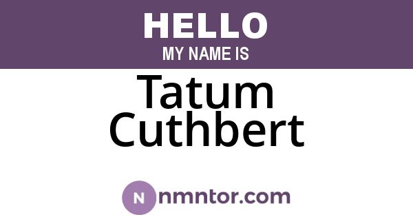 Tatum Cuthbert