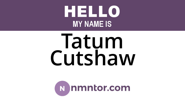 Tatum Cutshaw