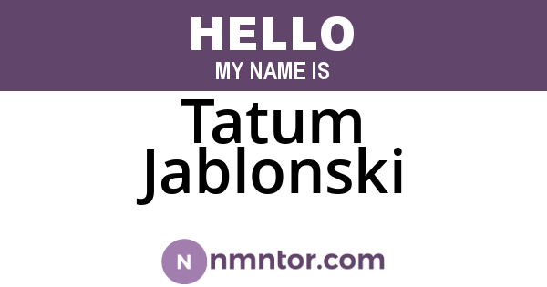Tatum Jablonski