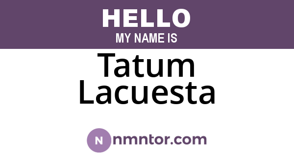 Tatum Lacuesta