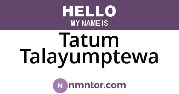 Tatum Talayumptewa