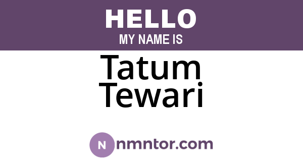 Tatum Tewari