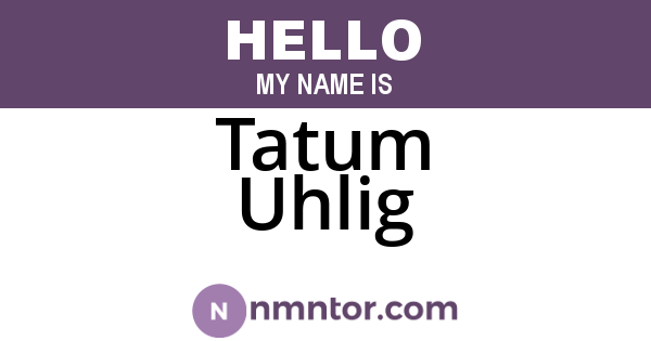 Tatum Uhlig
