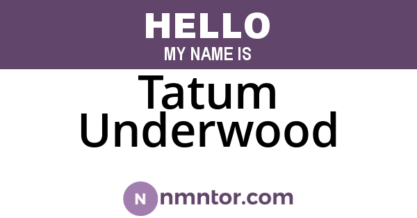 Tatum Underwood