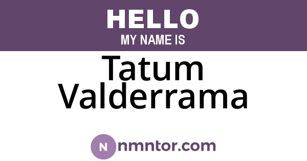 Tatum Valderrama