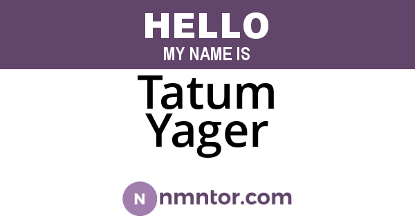 Tatum Yager