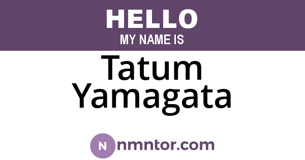 Tatum Yamagata