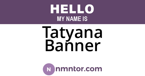 Tatyana Banner