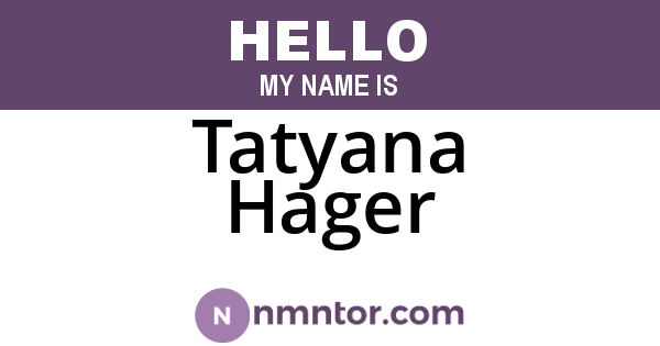 Tatyana Hager