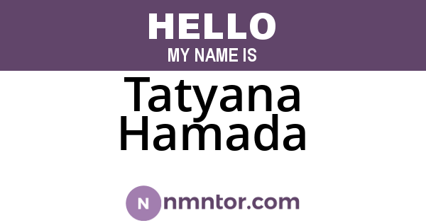 Tatyana Hamada