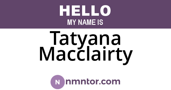 Tatyana Macclairty