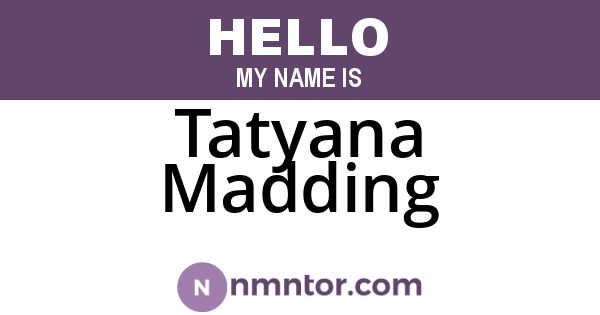 Tatyana Madding