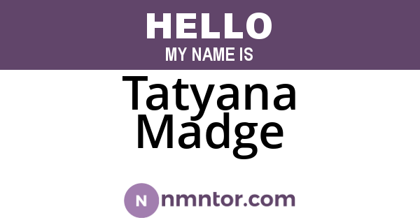 Tatyana Madge