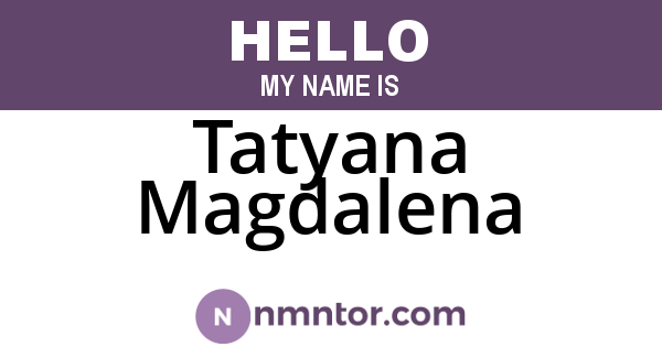 Tatyana Magdalena