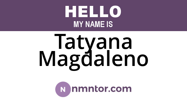 Tatyana Magdaleno