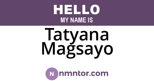 Tatyana Magsayo