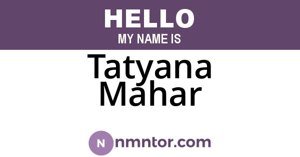 Tatyana Mahar