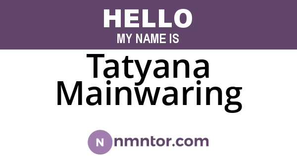 Tatyana Mainwaring