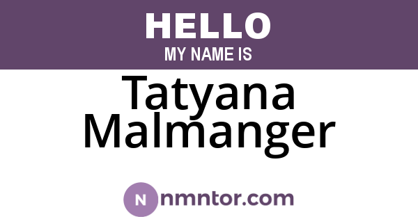 Tatyana Malmanger