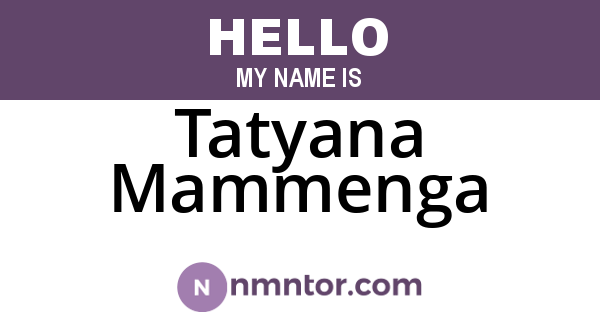 Tatyana Mammenga