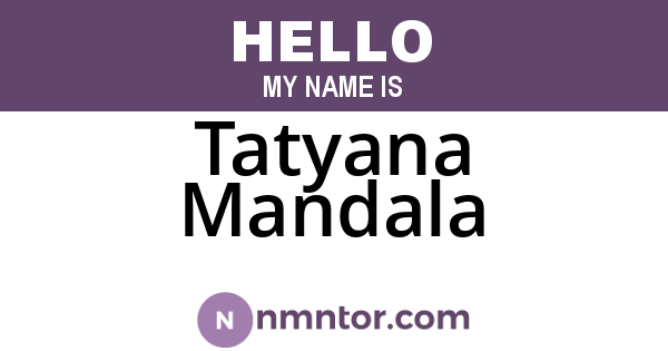 Tatyana Mandala