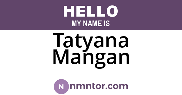 Tatyana Mangan