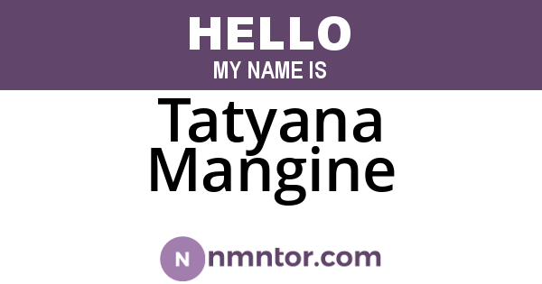 Tatyana Mangine